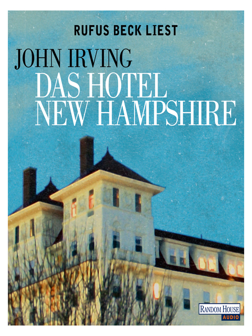 Title details for Das Hotel New Hampshire by John Irving - Wait list
